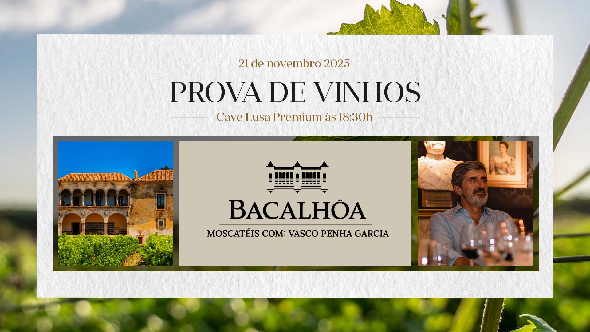 Prova de Moscatéis da Bacalhôa