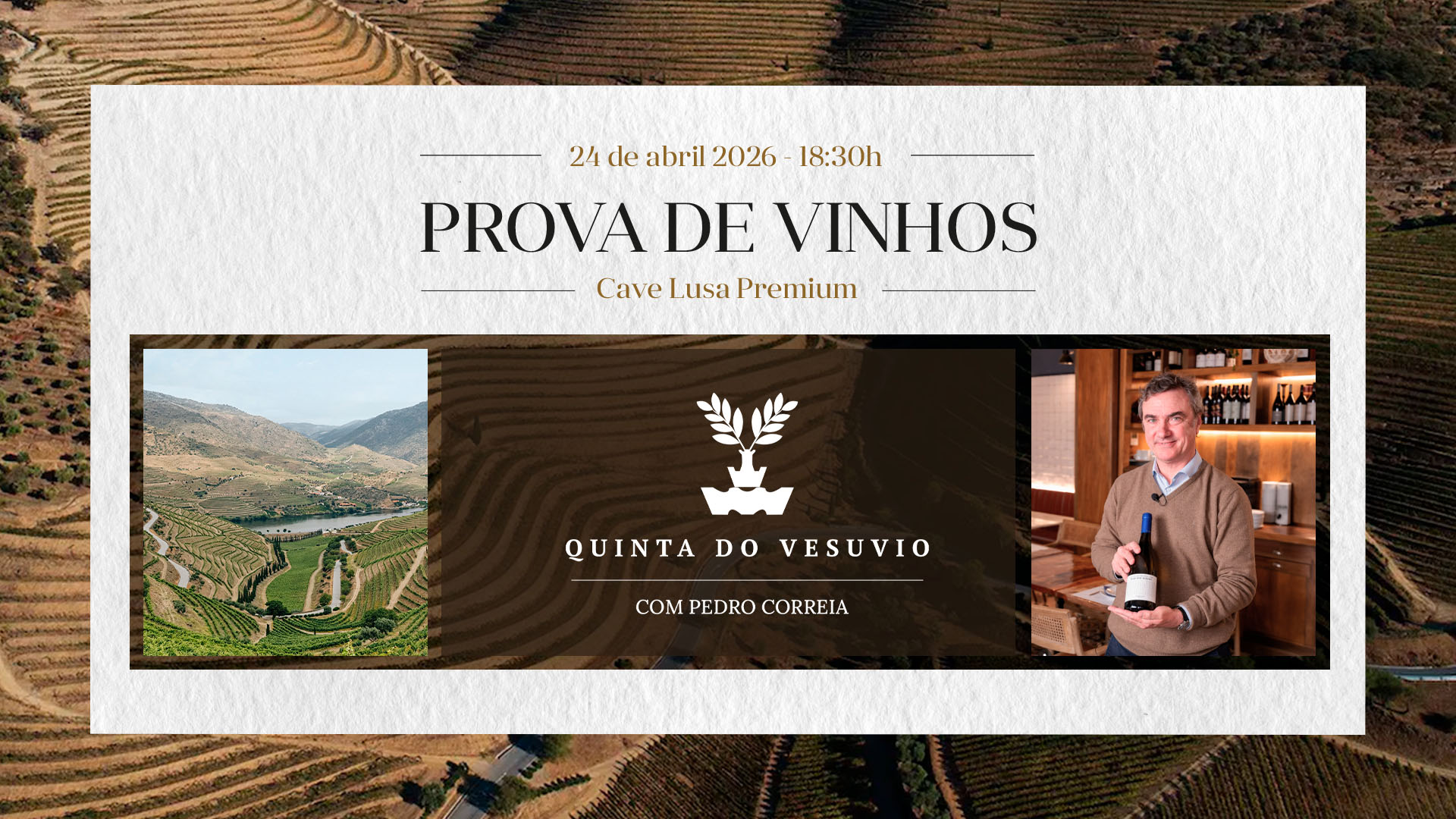 Prova de Vinhos Comentada Quinta do Vesuvio